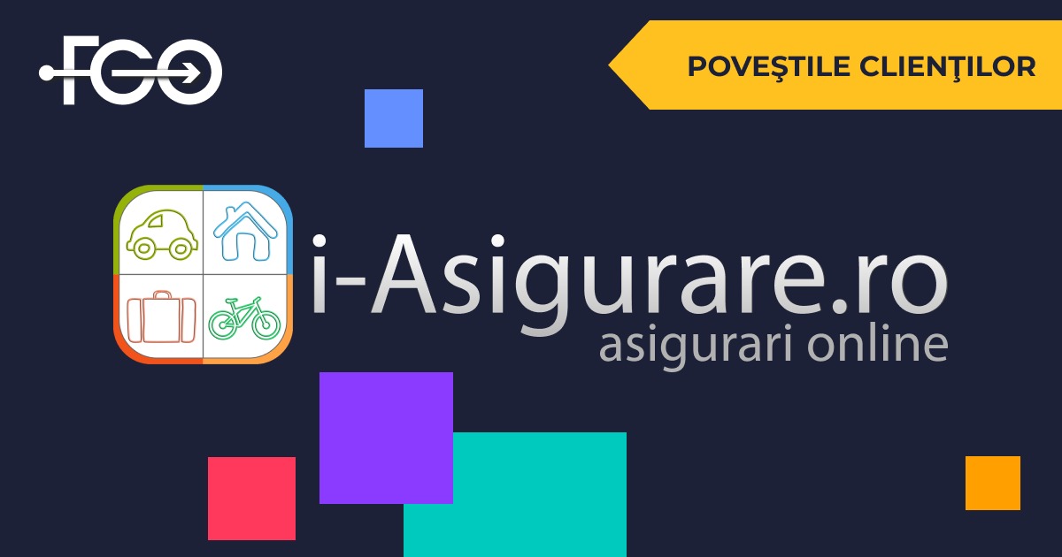 Studiu de caz: i-Asigurare îşi organizează operațiunile cu FGO Enterprise